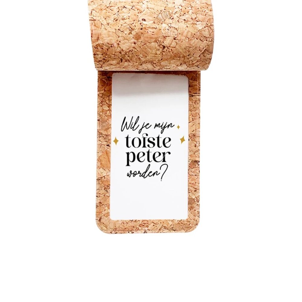 Fleshanger in kurk - Klein gelukje - Wil jij mijn tofste peter worden? Fleshanger in kurk - Klein gelukje - Wil jij mijn tofste peter worden?