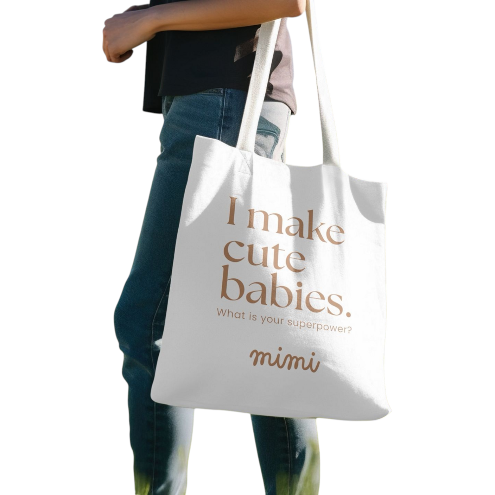 Totebag 'I make cute babies' Totebag 'I make cute babies'