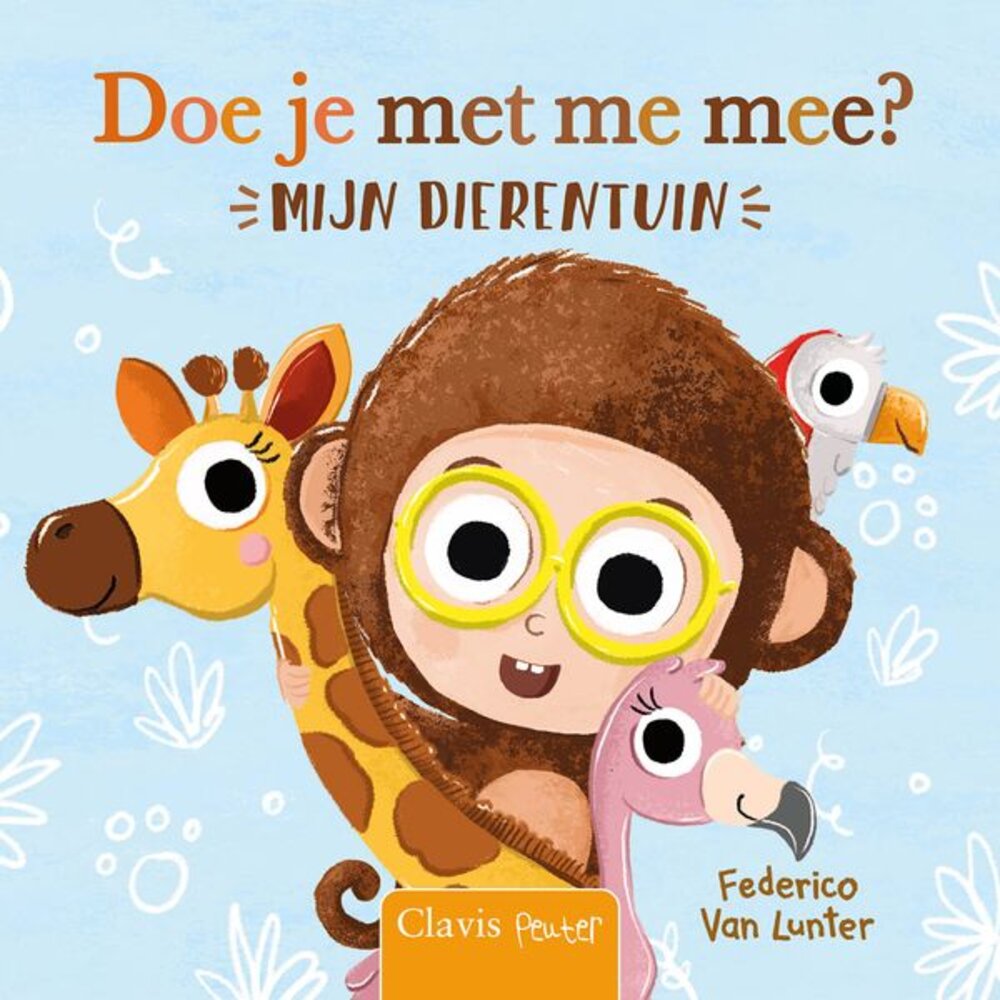 Doe je met me mee? Mijn dierentuin Doe je met me mee? Mijn dierentuin