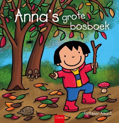 Anna's grote bosboek Anna's grote bosboek